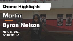 Martin  vs Byron Nelson  Game Highlights - Nov. 17, 2023
