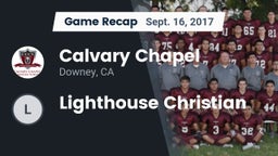 Recap: Calvary Chapel  vs. Lighthouse Christian 2017