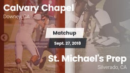 Matchup: Calvary Chapel High vs. St. Michael's Prep  2018