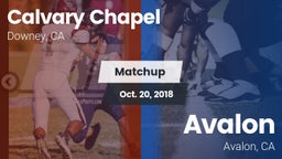 Matchup: Calvary Chapel High vs. Avalon  2018