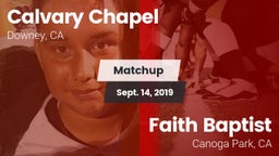 Matchup: Calvary Chapel High vs. Faith Baptist  2019