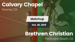 Matchup: Calvary Chapel High vs. Brethren Christian  2019