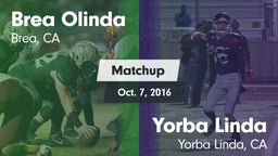 Matchup: Brea Olinda High vs. Yorba Linda  2016