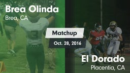 Matchup: Brea Olinda High vs. El Dorado  2016