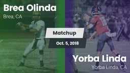 Matchup: Brea Olinda High vs. Yorba Linda  2018