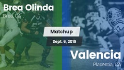 Matchup: Brea Olinda High vs. Valencia  2019
