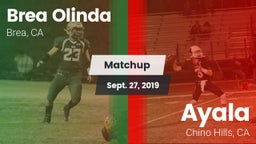 Matchup: Brea Olinda High vs. Ayala  2019