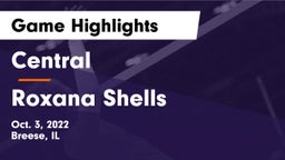 Central  vs Roxana Shells  Game Highlights - Oct. 3, 2022