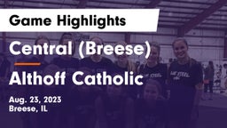 Central  (Breese) vs Althoff Catholic  Game Highlights - Aug. 23, 2023