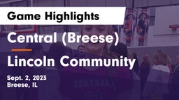 Central  (Breese) vs Lincoln Community  Game Highlights - Sept. 2, 2023