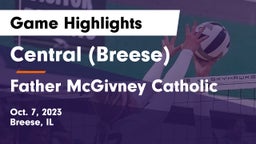 Central  (Breese) vs Father McGivney Catholic  Game Highlights - Oct. 7, 2023