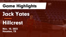 Jack Yates  vs Hillcrest  Game Highlights - Nov. 10, 2023