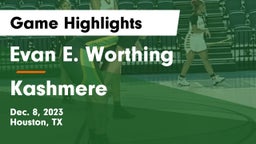 Evan E. Worthing  vs Kashmere  Game Highlights - Dec. 8, 2023