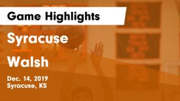 Syracuse  vs Walsh  Game Highlights - Dec. 14, 2019