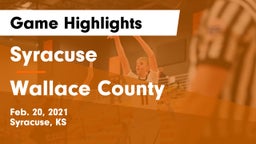 Syracuse  vs Wallace County  Game Highlights - Feb. 20, 2021