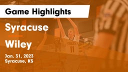 Syracuse  vs Wiley  Game Highlights - Jan. 31, 2023