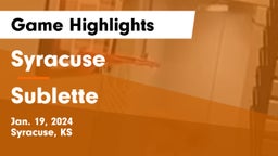 Syracuse  vs Sublette  Game Highlights - Jan. 19, 2024
