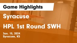 Syracuse  vs HPL 1st Round SWH Game Highlights - Jan. 15, 2024