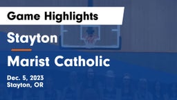 Stayton  vs Marist Catholic  Game Highlights - Dec. 5, 2023