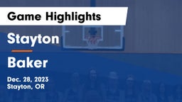 Stayton  vs Baker  Game Highlights - Dec. 28, 2023