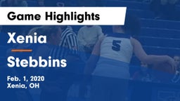 Xenia  vs Stebbins  Game Highlights - Feb. 1, 2020