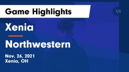 Xenia  vs Northwestern Game Highlights - Nov. 26, 2021