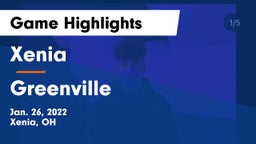 Xenia  vs Greenville Game Highlights - Jan. 26, 2022