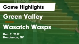 Green Valley  vs Wasatch Wasps Game Highlights - Dec. 2, 2017