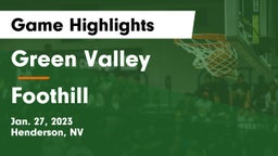 Green Valley  vs Foothill  Game Highlights - Jan. 27, 2023