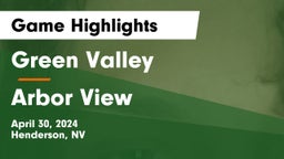 Green Valley  vs Arbor View  Game Highlights - April 30, 2024