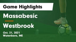Massabesic  vs Westbrook  Game Highlights - Oct. 21, 2021