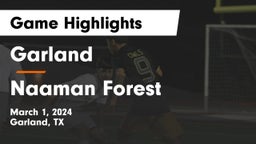 Garland  vs Naaman Forest  Game Highlights - March 1, 2024