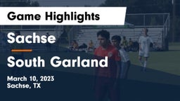 Sachse  vs South Garland  Game Highlights - March 10, 2023