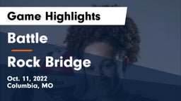 Battle  vs Rock Bridge  Game Highlights - Oct. 11, 2022