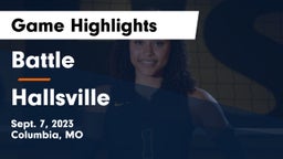 Battle  vs Hallsville  Game Highlights - Sept. 7, 2023