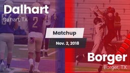 Matchup: Dalhart  vs. Borger  2018