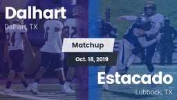 Matchup: Dalhart  vs. Estacado  2019