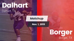 Matchup: Dalhart  vs. Borger  2019