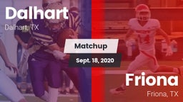 Matchup: Dalhart  vs. Friona  2020