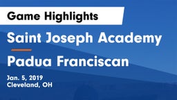 Saint Joseph Academy vs Padua Franciscan  Game Highlights - Jan. 5, 2019