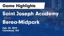 Saint Joseph Academy vs Berea-Midpark  Game Highlights - Feb. 25, 2019