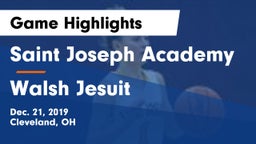 Saint Joseph Academy vs Walsh Jesuit  Game Highlights - Dec. 21, 2019