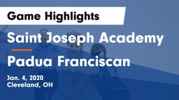 Saint Joseph Academy vs Padua Franciscan  Game Highlights - Jan. 4, 2020