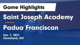Saint Joseph Academy vs Padua Franciscan  Game Highlights - Jan. 7, 2021