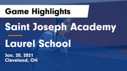 Saint Joseph Academy vs Laurel School Game Highlights - Jan. 20, 2021