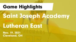 Saint Joseph Academy vs Lutheran East  Game Highlights - Nov. 19, 2021