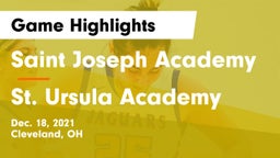 Saint Joseph Academy vs St. Ursula Academy  Game Highlights - Dec. 18, 2021