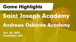 Saint Joseph Academy vs Andrews Osborne Academy Game Highlights - Jan. 20, 2022