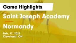Saint Joseph Academy vs Normandy  Game Highlights - Feb. 17, 2022