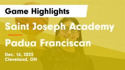 Saint Joseph Academy vs Padua Franciscan  Game Highlights - Dec. 16, 2023